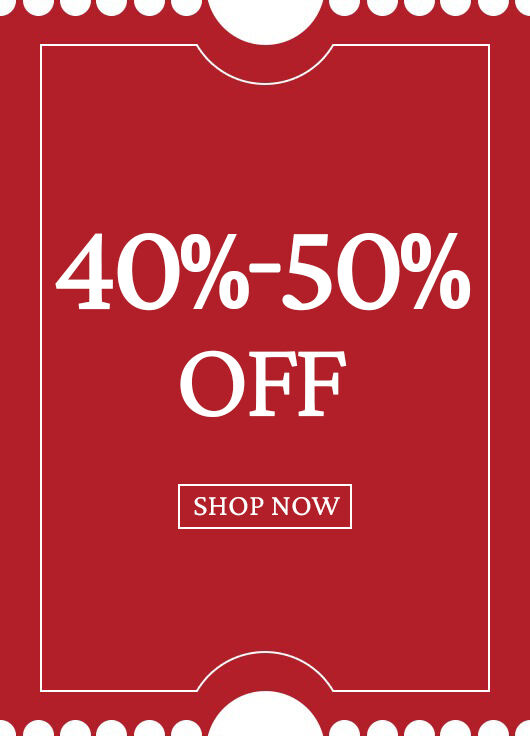 40%-50% OFF 